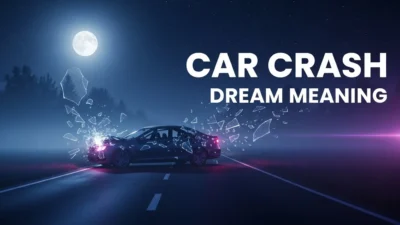 Car Crash Dream Meaning
