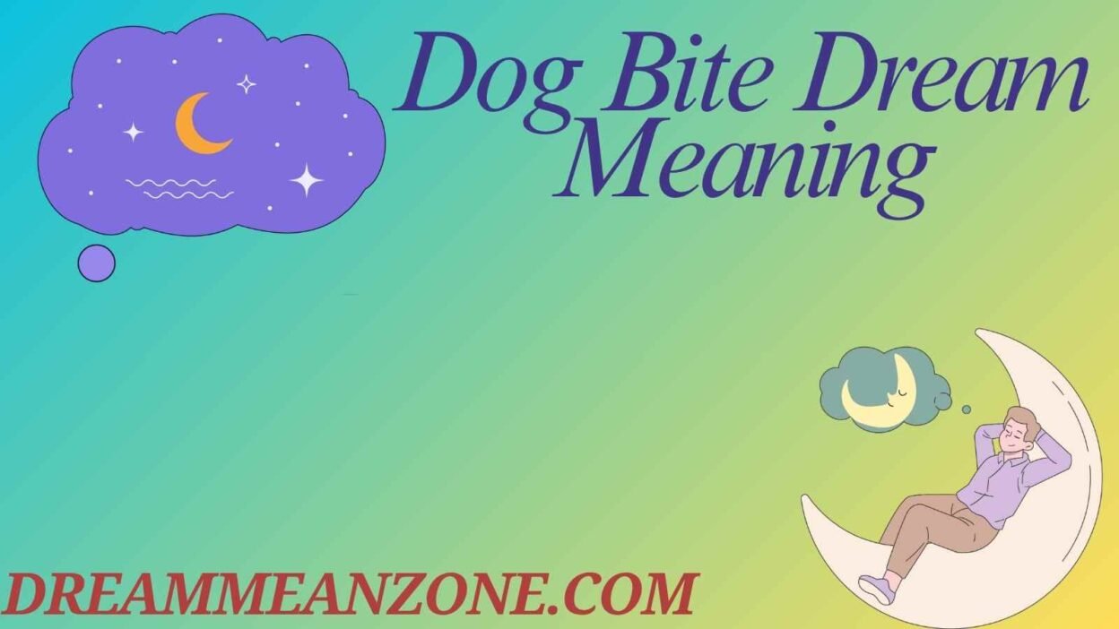 Dog Bite Dream Meaning