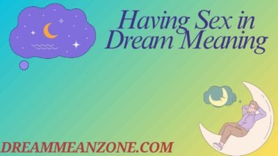 Having Sex in Dream Meaning