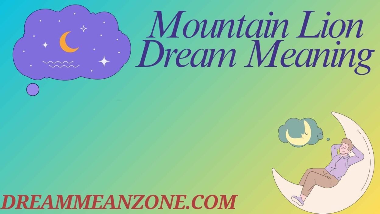 Mountain Lion Dream Meaning