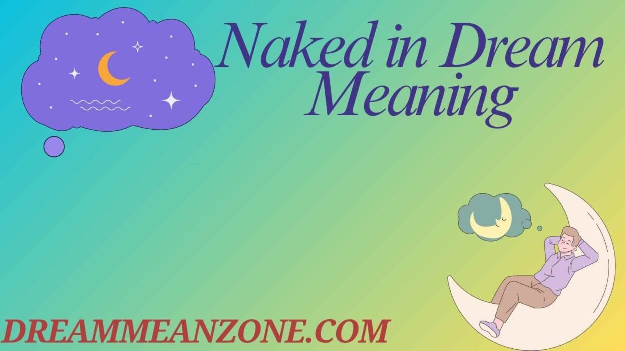 Naked in Dream Meaning