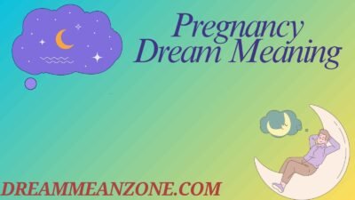 Pregnancy Dream Meaning