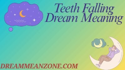 Teeth Falling Dream Meaning