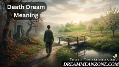Death Dream Meaning