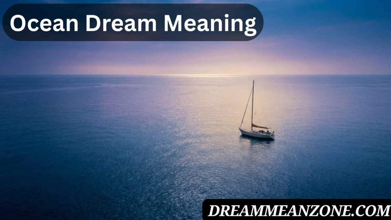 Ocean Dream Meaning