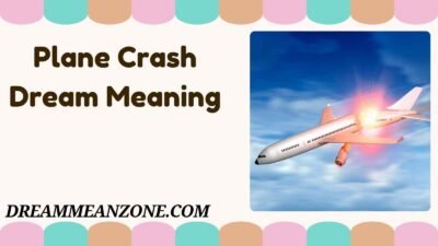 Plane Crash Dream Meaning