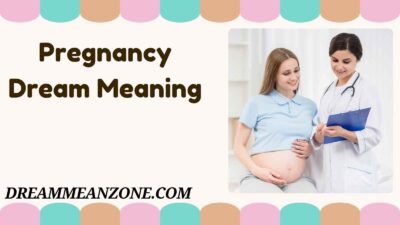 Pregnancy Dream Meaning