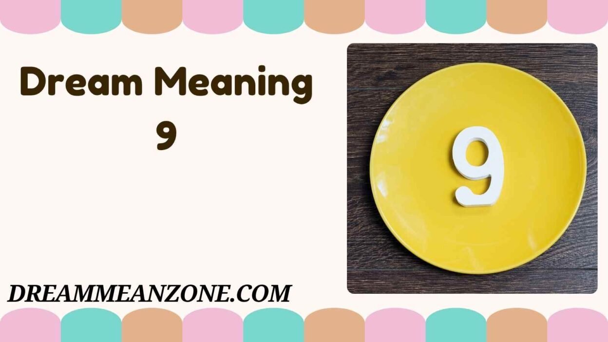 Dream Meaning 9