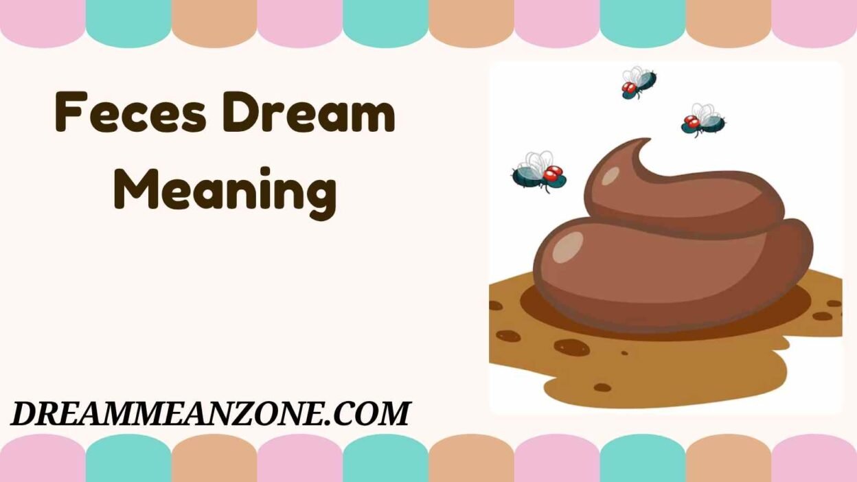 Feces Dream Meaning