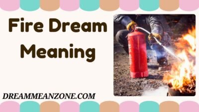 Fire Dream Meaning