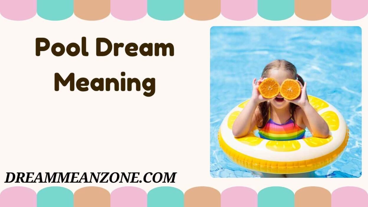 Pool Dream Meaning