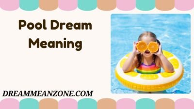 Pool Dream Meaning