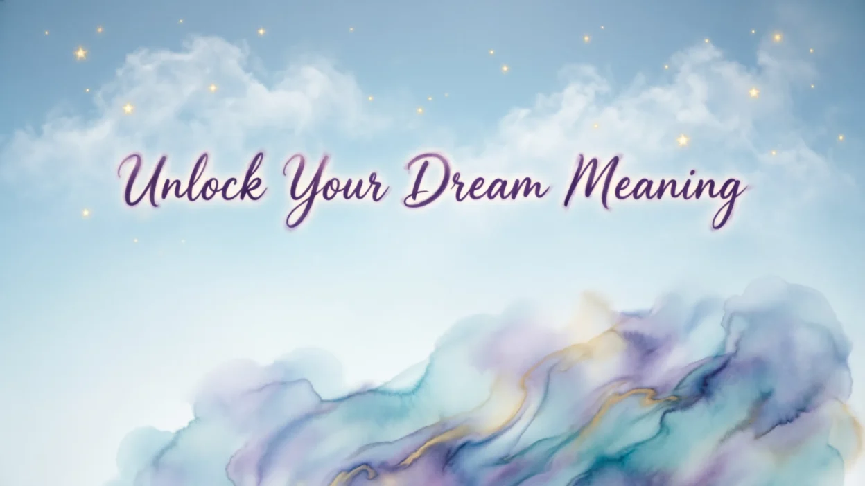 Unlock Your Dream Meaning